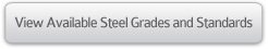 View Available Steel Grades View available steel grades